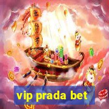 vip prada bet